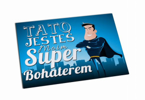Magnes Tato jesteś moim superbohaterem