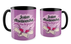 Kubek dla Absolwenta Jestem Absolwentką mam na to papier