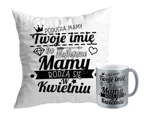 Zestaw Najlepsze Mamy rodzą się w KWIETNIU