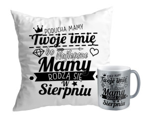 Zestaw Najlepsze Mamy rodzą się w SIERPNIU