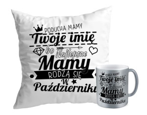 Zestaw Najlepsze Mamy rodzą się w PAŹDZIERNIKU