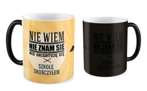 Kubek dla Absolwenta Nie wiem, nie znam się, nie orientuję się