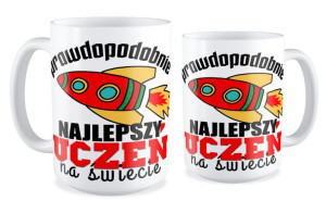 Kubek dla Absolwenta Prawdopodobnie najlepszy uczeń na świecie
