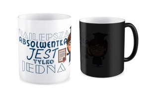 Kubek dla Absolwenta Najlepsza Absolwentka jest tylko jedna