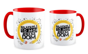 Kubek dla Absolwenta Bo szkoła to mój drugi dom