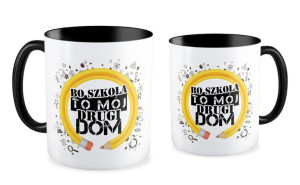 Kubek dla Absolwenta Bo szkoła to mój drugi dom