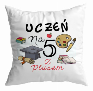 Poduszka Uczeń na 5 z plusem