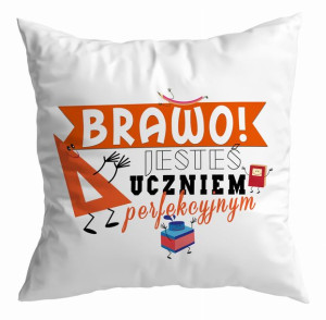 Poduszka Brawo jesteś uczniem perfekcyjnym