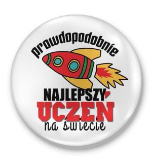 Przypinka Prawdopodobnie najlepszy uczeń na świecie