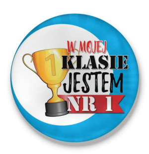 Przypinka W mojej klasie jestem nr 1