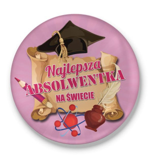 Przypinka Najlepsza absolwentka na świecie