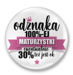 Przypinka Odznaka 100%-ej Maturzystki