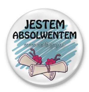Otwieracz Jestem absolwentem mam na to papier