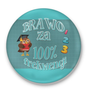 Otwieracz Brawo za 100% frekwencji