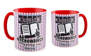 Kubek wychowawcy, który panuje nad wszystkim