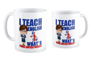 I teach English. What's your super power #1