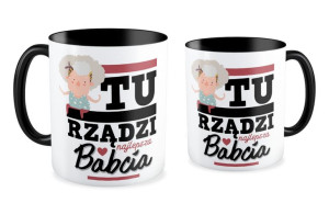 Kubek dla Babci Tu rządzi najlepsza Babcia