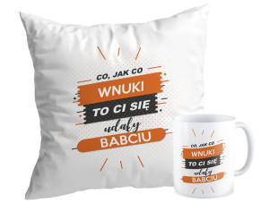 Zestaw Co jak co, wnuki to Ci się udały Babciu
