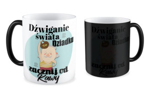 Kubek dla Dziadka Dźwiganie świata Dziadku zacznij od kawy