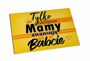 Magnes Tylko najlepsze mamy awansują na Babcie