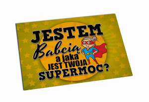 Magnes Jestem Babcią, a jaka jest Twoja super moc?