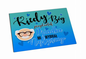Magnes Kiedy Bóg przydzielał Dziadka mi wybrał najlepszego