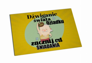 Magnes Dźwiganie świata Dziadku zacznij od śniadania
