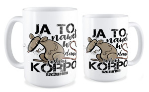 Kubek Ja to nawet w domu jestem korposzczurem