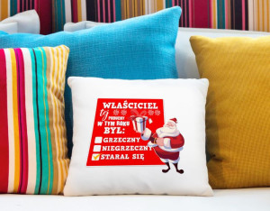Poduszka Świąteczna Właściciel tej poduchy w tym roku był: ...