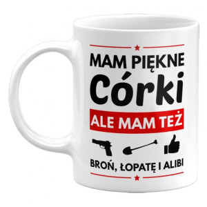 Kubek Mam Piękne Córki, Prezent Na Dzień Ojca, 330ml