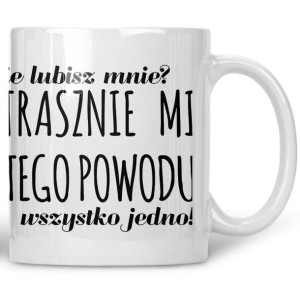 Kubek Strasznie mi wszystko jedno