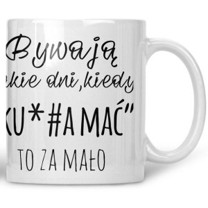 Kubek Bywają takie dni