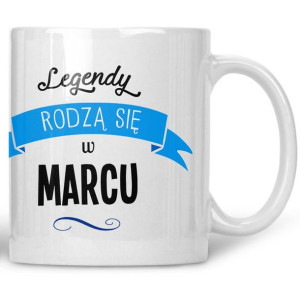 Kubek Legendy rodzą się w marcu