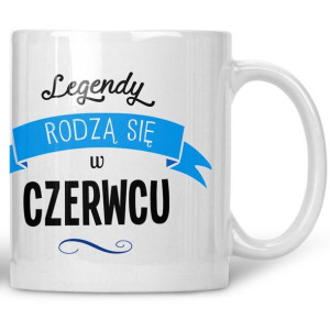 Kubek Legendy rodzą się w czerwcu