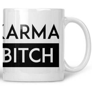 Kubek Karma bitch