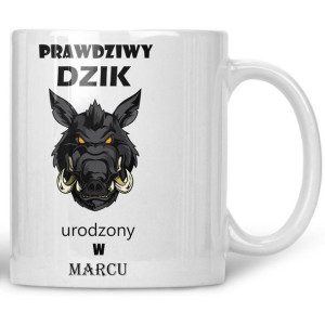 Kubek Prawdziwy dzik urodzony w marcu