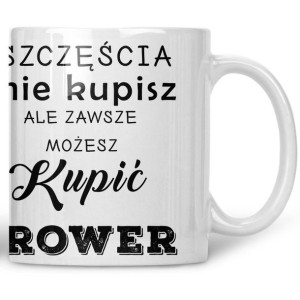 Kubek Szczęścia nie kupisz