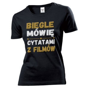 Koszulka damska Biegle mówię cytatami z filmów XXL Czarny