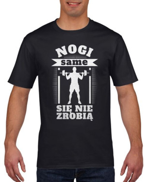 Koszulka męska Nogi same się nie zrobią XL Czarny