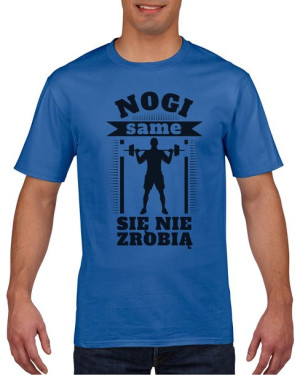 Koszulka męska Nogi same się nie zrobią XL Niebieski