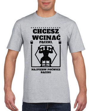 Koszulka męska Najpierw poćwicz rączki XXL Szary