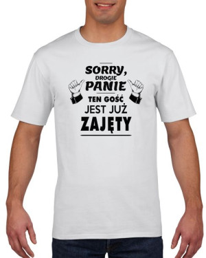 Koszulka męska Ten gość jest już zajęty S Biały