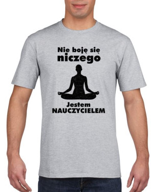 Koszulka męska Jestem nauczycielem XXL Szary