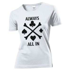 Koszulka damska Poker Always all in M Biały