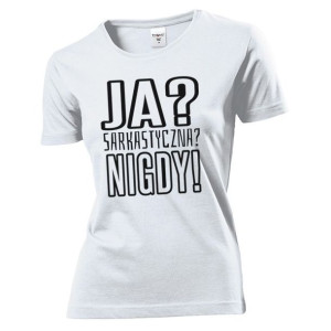 Koszulka damska Ja sarkastyczna nigdy XL Biały