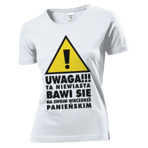 Koszulka damska Uwaga wieczór panieński M Biały