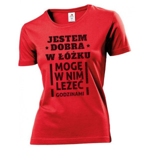 Koszulka damska Jestem dobra w łóżku M Czerwony