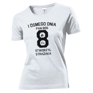 Koszulka damska I Pan Bóg stworzył strażaka XL Biały