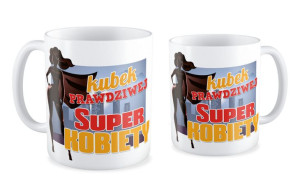 Kubek dla niej Super prawdziwa kobieta