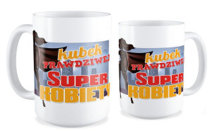 Kubek dla niej Super prawdziwa kobieta